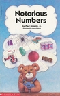 Notorious Numbers