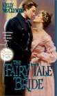 The Fairy Tale Bride (Once upon a Wedding, Bk 1)