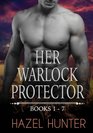Her Warlock Protector  Volume 1 A Paranormal Romance Series