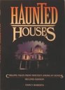 Haunted Houses: Chilling Tales from Nineteen American Homes (A Campfire Book)