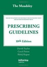 The Maudsley Prescribing Guidelines Tenth Edition