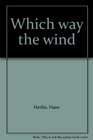 Which way the wind