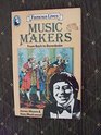 Famous Lives Music Makers
