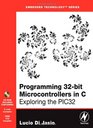 Programming 32bit Microcontrollers in C Exploring the PIC32