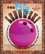 The Big Lebowski An Illustrated Annotated History of the Greatest Cult Film of All Time