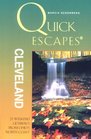 Quick Escapes Cleveland (Quick Escapes Series)