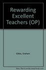 Rewarding Excellent Teachers