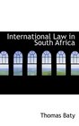International Law in South Africa