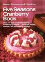 Five Seasons Cranberry Book (Better Homes and Gardens)