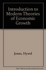 Introduction to Modern Theories of Economic Growth