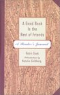 A Good Book is the Best of Friends  A Reader's Journal