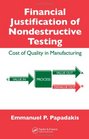Financial Justification of Nondestructive Testing Cost of Quality in Manufacturing