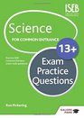 Science for Common Entrance 13 Exam Practice Questions