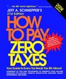 How to Pay Zero Taxes 2004