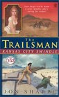 Kansas City Swindle (Trailsman)