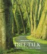 TreeTalk Memories Myths and Timeless Customs