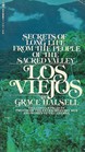 Los Viejos Secrets of Long Life from the Sacred Valley