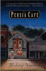 The Persia Cafe