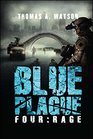 Blue Plague Rage