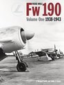 FockeWulf FW190 Volume One 19381943