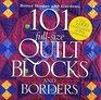 101 FullSize Quilt Blocks and Borders