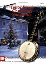 Mel Bay Tenor Banjo Christmas Songbook