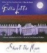 Shoot the Moon (Audio CD) (Abridged)