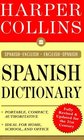 HarperCollins Spanish Dictionary SpanishEnglish/EnglishSpanish