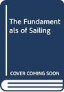 The Fundamentals of Sailing