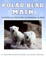 Polar Bear Math Learning About Fractions from Klondike and Snow
