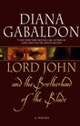 Lord John and the Brotherhood of the Blade (Lord John, Bk 2)