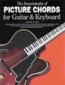 The encyclopedia of picture chords for guitar  keyboard