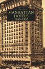 MANHATTAN HOTELS 18801920