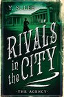 The Agency: Rivals in the City (The Agency Mysteries)