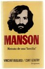 Manson Retrato de una familia