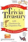 The Original Trivia Treasury  1001 Questions for Competitive Play