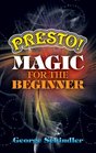 Presto Magic for the Beginner