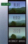 Blue Ridge 2020 An Owner's Manual