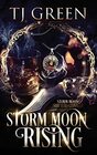 Storm Moon Rising (Storm Moon Shifters)
