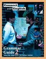 Connect With English Grammar Guide Book 2