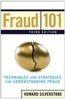 Fraud 101 Techniques and Strategies for Understanding Fraud