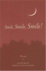 Smile Smile Smile  Poems
