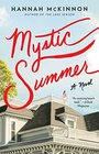 Mystic Summer: A Novel