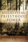 Magnifying Priesthood Power