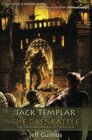 Jack Templar and the Last Battle The Jack Templar Chronicles
