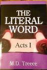 Literal Word: The Acts I (Literal Word)