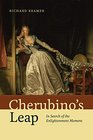 Cherubino's Leap In Search of the Enlightenment Moment