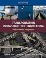 Transportation Infrastructure Engineering A Multimodal Integration SI Version