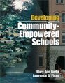 Developing CommunityEmpowered Schools
