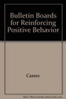 Bulletin Boards for Reinforcing Positive Behavior